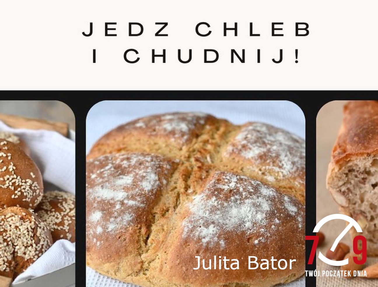 Julita Bator – Jedz chleb i chudnij