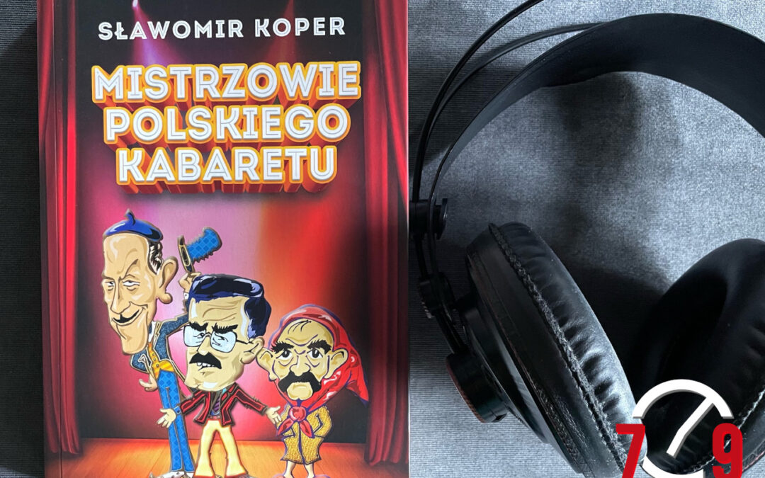 Sławomir Koper “Mistrzowie polskiego kabaretu”