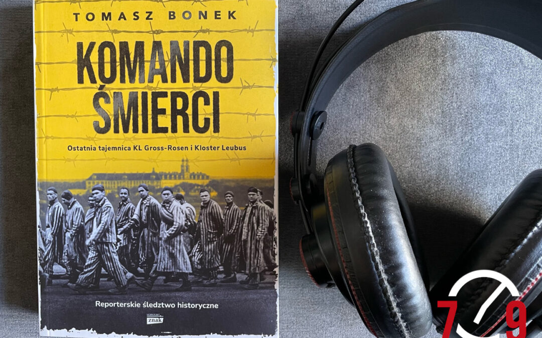Tomasz Bonek o książce „Komando śmierci”