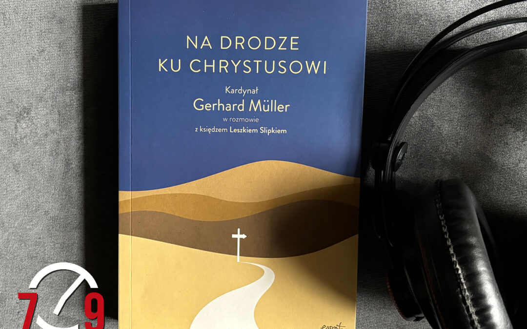 ks. Leszek Slipek o książce “Na drodze ku Chrystusowi”