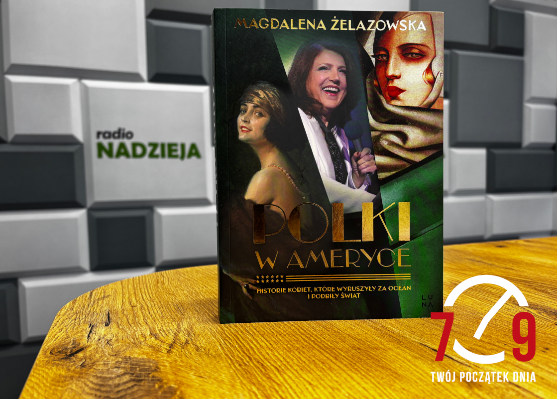 Magdalena Żelazowska – autorka o książce „Polki w Ameryce”